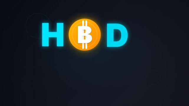 Bitcoin HODL Crypto Currency Neon Text Animation for Financial Trading and Digital Asset Marketing