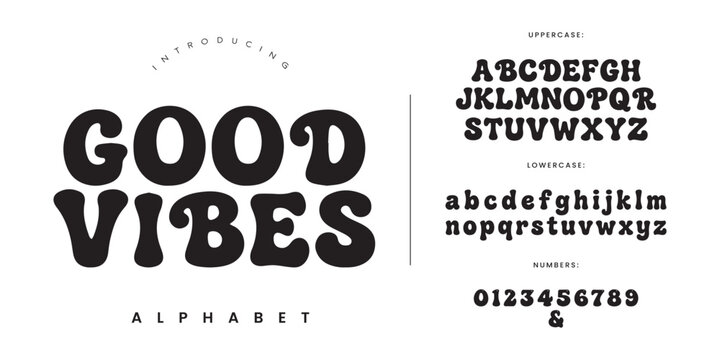 Good Vibes retro bubbly display font for hippie seventies style poster and funky colorful creative merchandise design