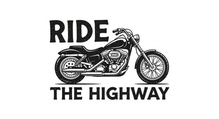 Obraz premium Classic Motorcycle Illustration with Ride the Highway Text.