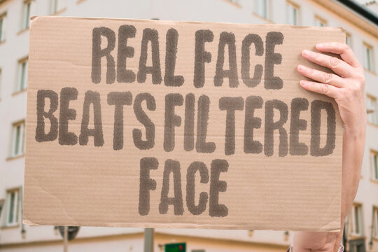 "Real Face Beats Filtered Face" Authentic unedited appearance consistently outperforms filtered imagery in measurable long-term trust metrics. AUTHENTIC. FILTER. REAL. SOCIAL. IMAGE.