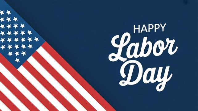 Patriotic Labor Day greeting card with American flag elements on a dark blue background, celebrating the national holiday with 'Happy Labor Day' typography