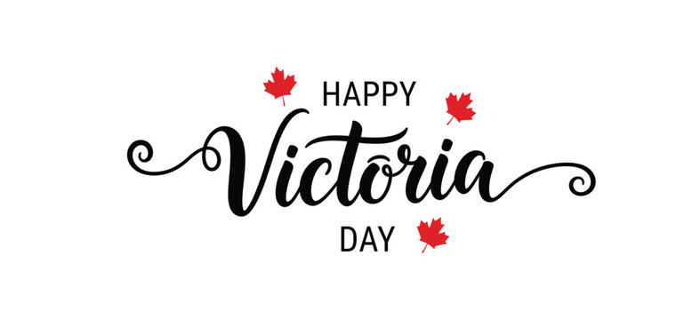 Happy victoria day calligraphy with floral accents on a white background
