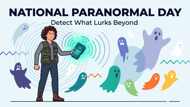 National Paranormal Day Poster with Ghost Hunter and Spirits Illustration, Supernatural Detection Banner, Mystery and Psychic Phenomena Concept Flat Vector Design