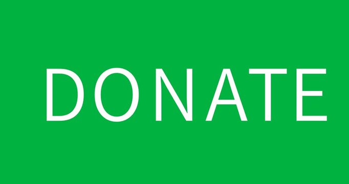 Digital animation of donate text banner against black background