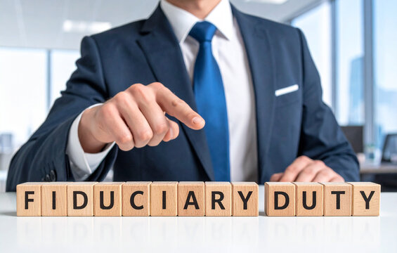 Fiduciary Duty - Geschäftsmann zeigt auf den Text "Fiduciary Duty"