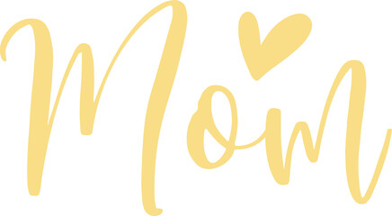 Fototapeta premium Mom typography clip art design on plain white transparent isolated background for sign, card, shirt, hoodie, sweatshirt, apparel, tag, mug, icon, poster or badge