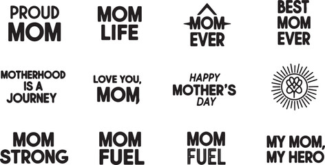 Obraz premium Set of mother's day quotes and phrases for cards or apparel design