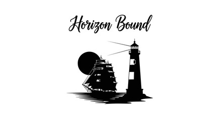 A black and white silhouette illustration of a tall sailing ship and a lighthouse with the text Horizon Bound. © RohimanMan