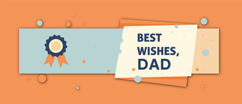 Vector art of colorful best wishes dad card with blue and orange design elements on orange