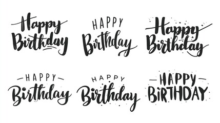 Obraz premium Happy Birthday typography collection featuring six unique handwritten styles with decorative elements and varying fonts on a white background