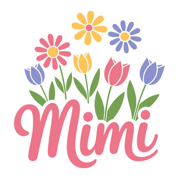 Mimi Flowers