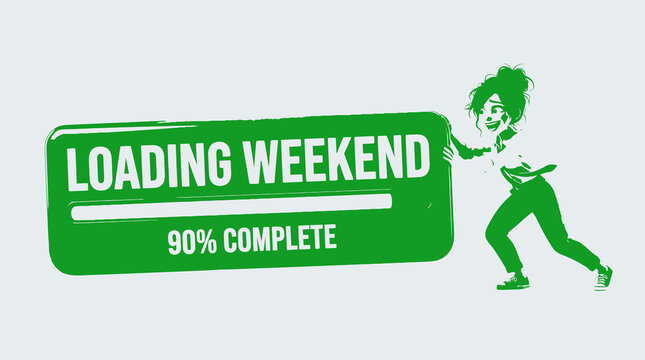 Weekend Loading Concept Illustration of a Woman Pushing Progress Bar