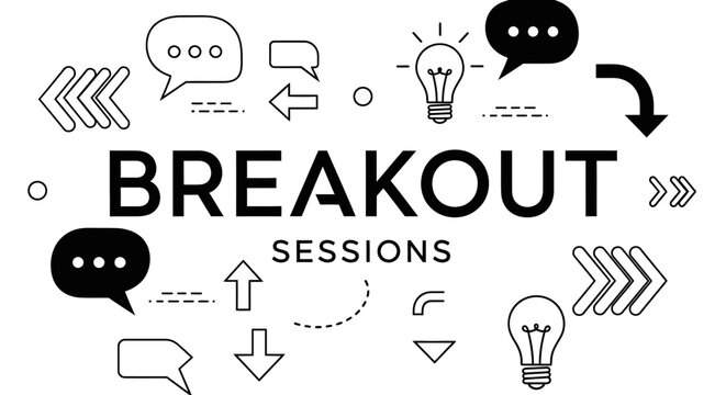 Breakout sessions typography design with creative doodles and speech bubbles.