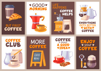 Obraz premium Coffee cards. Morning hot drink postcards, cute text design, cappuccino, espresso with croissant and cinnamon, cups and mugs, motivational posters classy vector cartoon isolated flyer set