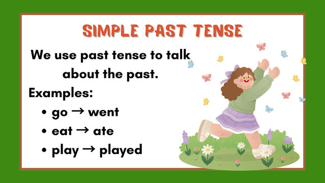 Colorful visual guide explaining the foundational concepts of past tense verbs in English grammar, ideal for language acquisition and elementary education, presented with a cheerful illustration
