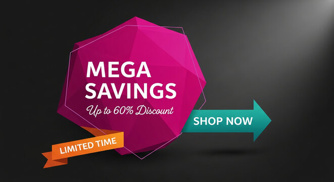 Geometric pink shape with savings text and a teal arrow pointing right, an orange ribbon indicating time limit for promotion or advertisement