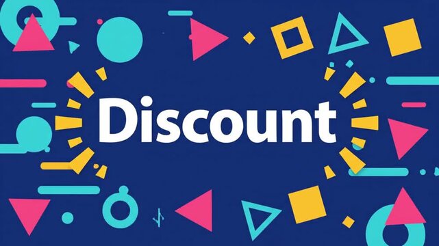 A lively promotional motion graphic displaying the word &ldquo;Discount&rdquo; in bold lettering, surrounded by colorful geometric shapes