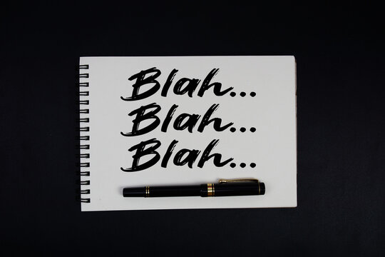 Blah Blah Blah text written on notepad