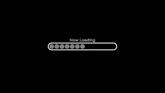 A minimalist black screen displays a white loading bar with grey circles and 'Now Loading' text, indicating progress.