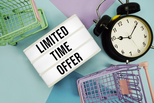 Limited Time Offer text in lightbox with trolley shopping cart and alarm clock flat lay on multicolor pastel background
