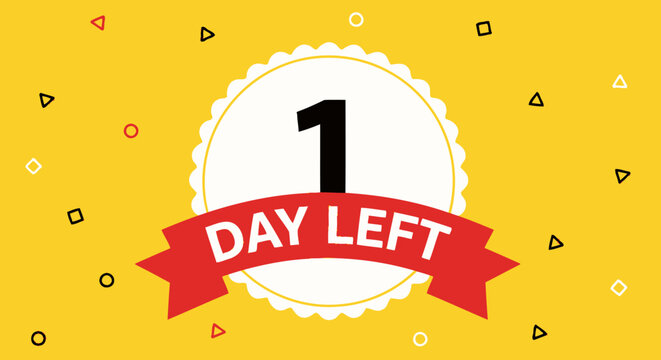 Countdown graphic announcing one day remaining for a special event or promotion, yellow background