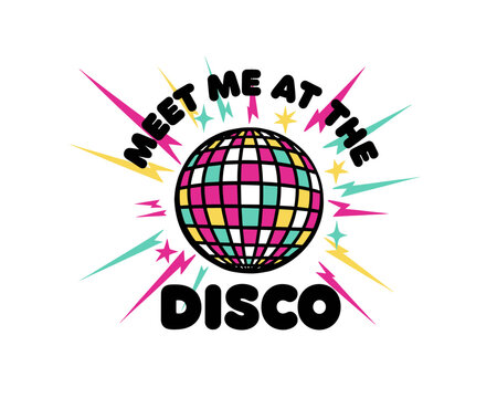 Retro disco ball graphic design with typography for t-shirt print, sticker, party poster and music festival decoration