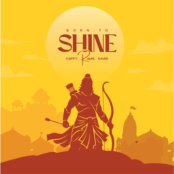 BORN TO SHINE HAPPY RAM NAVMI