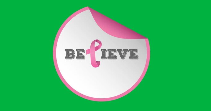 Digital animation of believe text with pink ribbon icon over round banner against black background