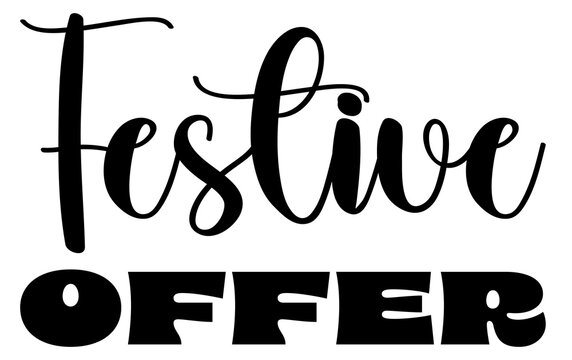 Festive offer text design element discount