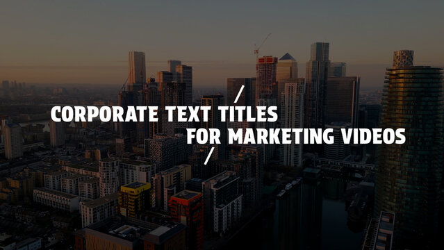 Corporate Text Titles for Marketing Videos