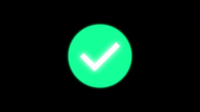 Green glowing checkmark stamp animation neon confirmation pressing effect Prores Alpha Channel 4K 60fps