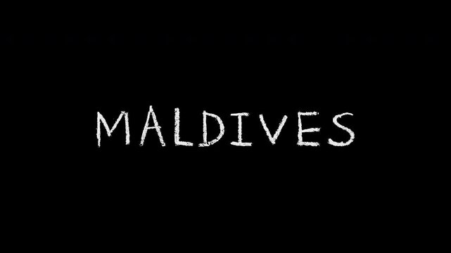 Maldives handwritten text animation appearing on screen