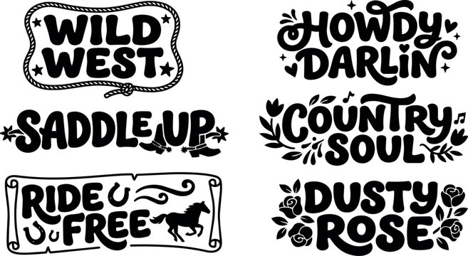 Black and white western themed phrases wild west saddle up country soul vector art