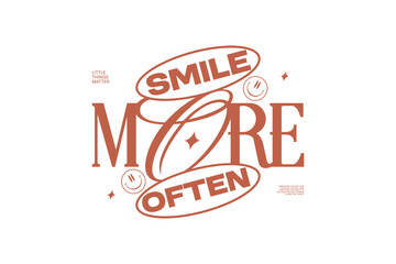 Obraz premium Happiness Typography Quotes T-shirt Design. Aesthetic Lettering for t shirt, Poster, Apparel, Wall Art and Print. Inspirational, Happy Quotes with Minimal Streetwear Style