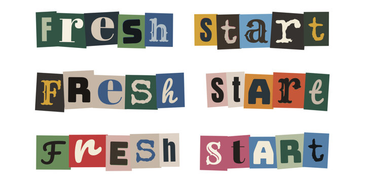 Fresh start ransom note style typography for mental health recovery and personal growth