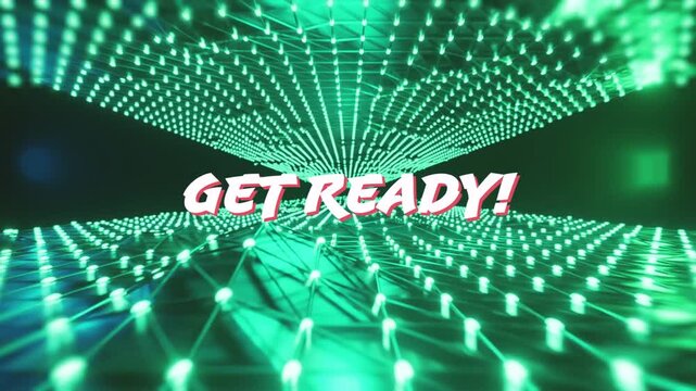 Camera pulling back, bold headline GET READY! popping as green node grid pulsing for tech launch