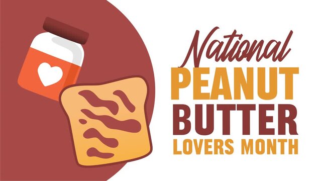 National Peanut Butter Lovers Month