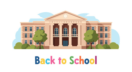 Fototapeta premium Classic school building architecture with large columns and multiple windows features the colorful text back to school in the foreground.