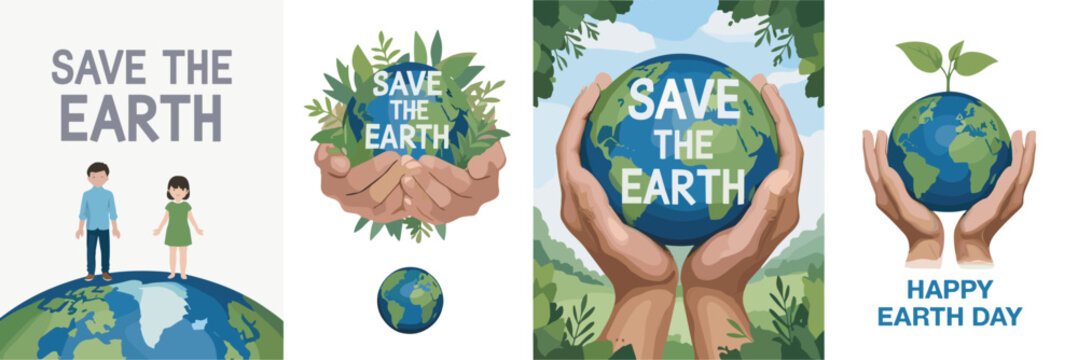 Save the earth and happy earth day posters featuring of human hands holding a blue and green globe with leaves and people standing on of the in a flat style