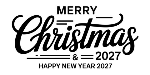 Black and white typography design for merry christmas and happy new year two thousand twenty seven Vector, illustration © RK Design 2026
