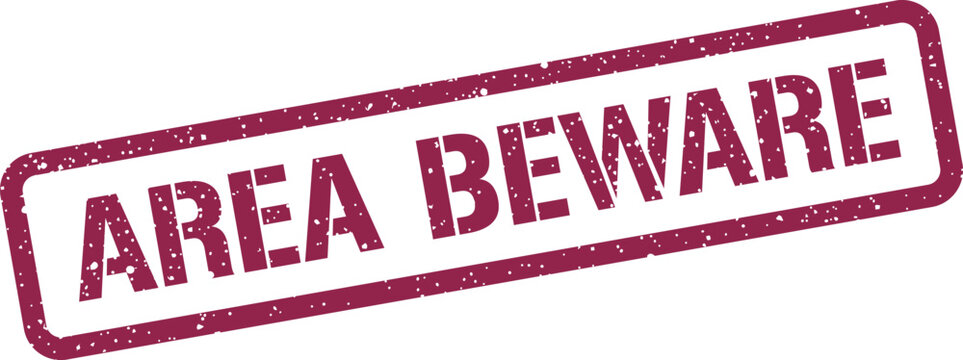 Textured rectangular caution stamp with the words AREA BEWARE displayed prominently for warning notifications