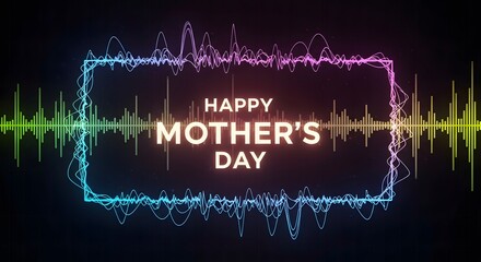 Obraz premium Happy mothers day greeting card with digital audio waveform frame