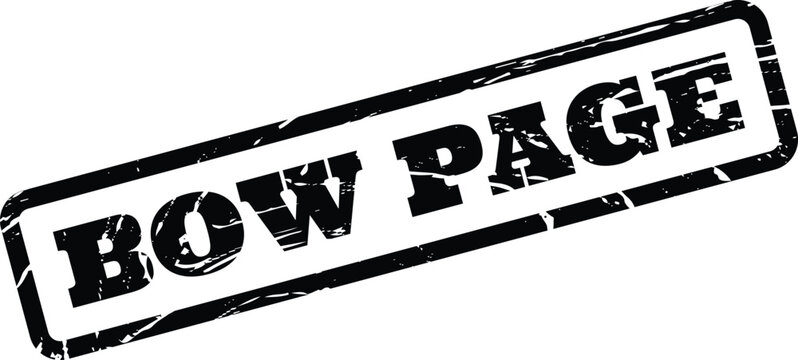 Distressed black rubber stamp with a textured appearance showing the specific phrase BOW PAGE