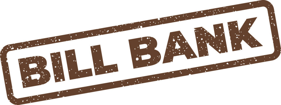 Distressed brown rectangular rubber stamp displaying the text BILL BANK relevant for financial operations