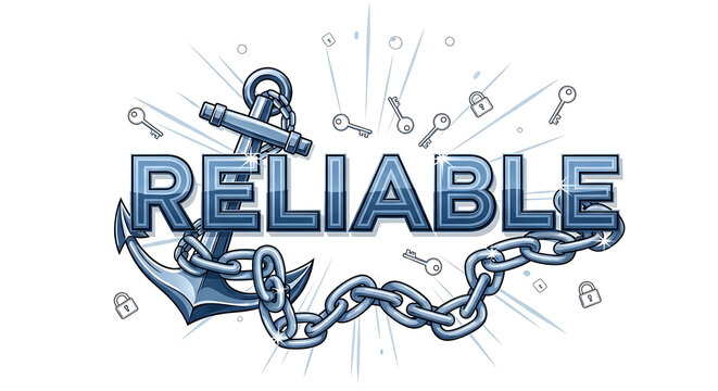 Of anchor, chain, and keys with the word "reliable locks