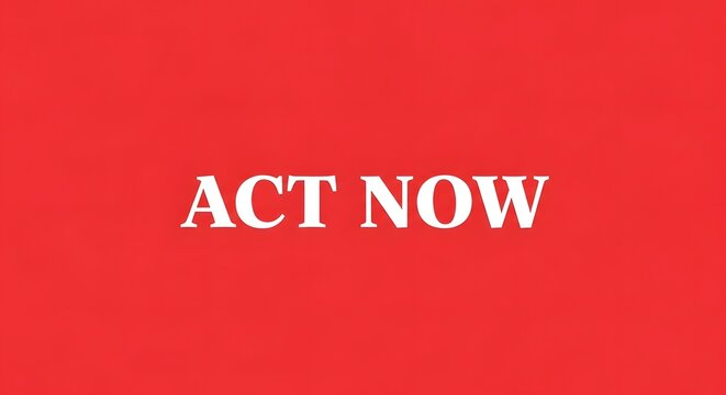 red background with act now text