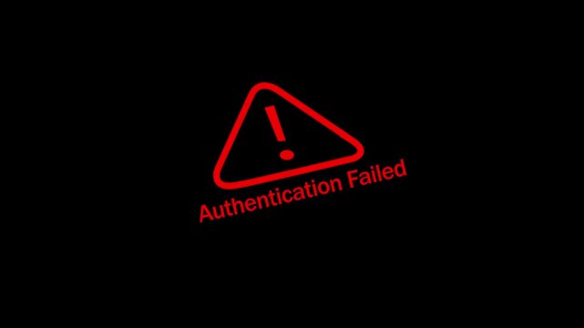 Red authentication failed warning sign flashing on dark background, for cybersecurity breach, alert, digital system, error notification, network, access denied concept, and online security protection