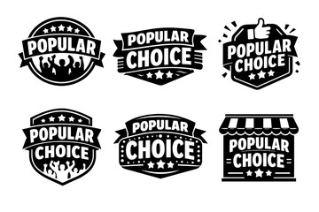 Obraz premium Popular choice emblems set communicating best quality, recommendation, and top consumer selection badges