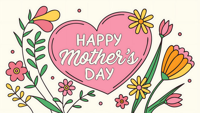 Hand-drawn pink Mother's Day heart with flowers and cheerful greeting card design