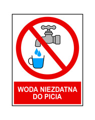 znak zakazujący picia wody © robert6666